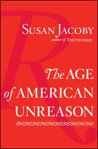 Cover of 'The Age of American Unreason'
