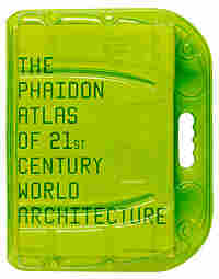 Cover, "The Phaidon Atlas of 21st Century World Architecture"