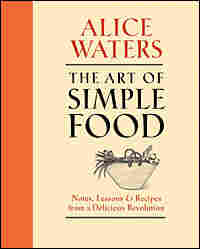 The Art of Simple Food