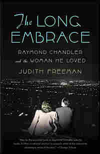 Judith Freeman's 'The Long Embrace'