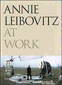 Cover, "Annie Leibovitz At Work"