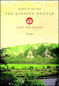 Jeff Talarigo's 'The Ginseng Hunter'