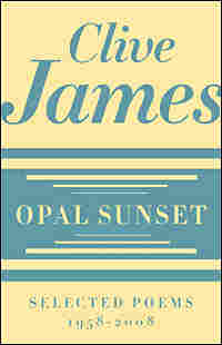 cover of Clive James' 'Opal Sunset'