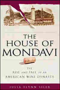 House of Mondavi