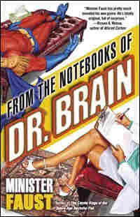 'From the Notebooks of Dr. Brain'