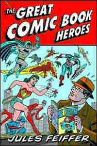 'The Great Comic Book Heroes'
