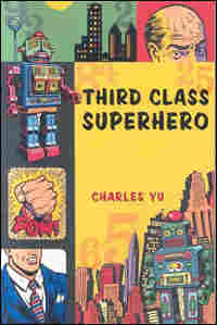 'Third-Class Superhero'
