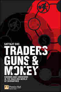 'Traders, Guns & Money'