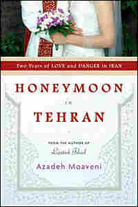 Honeymoon In Tehran