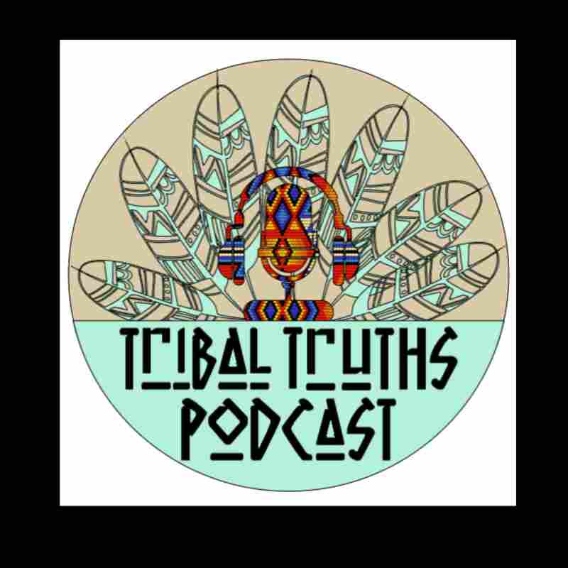 Tribal Truths