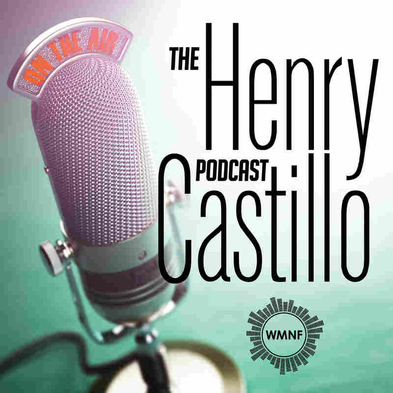 The Henry Castillo Podcast