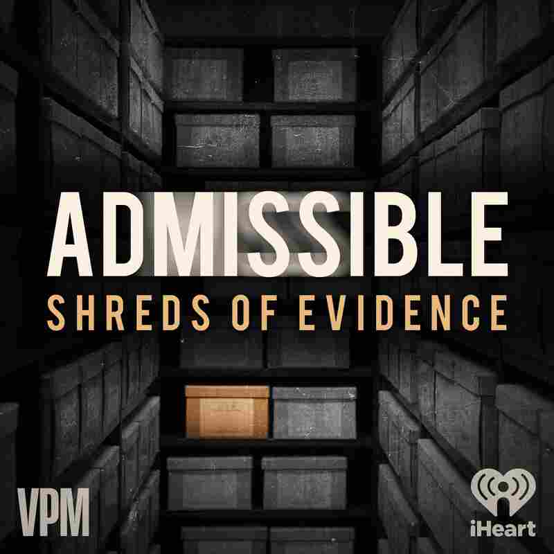 Admissible: Shreds of Evidence