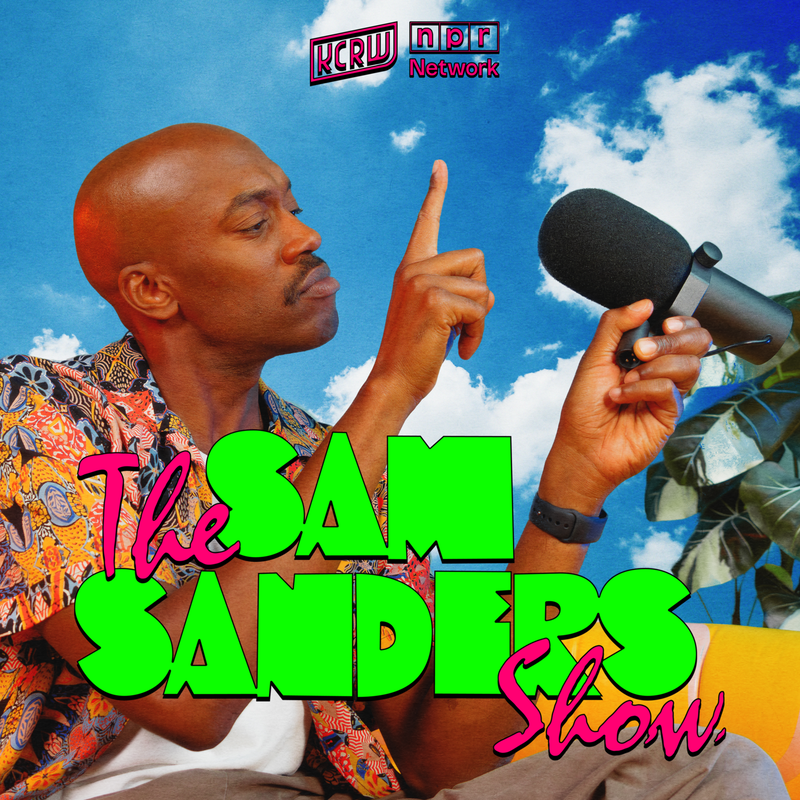 The Sam Sanders Show