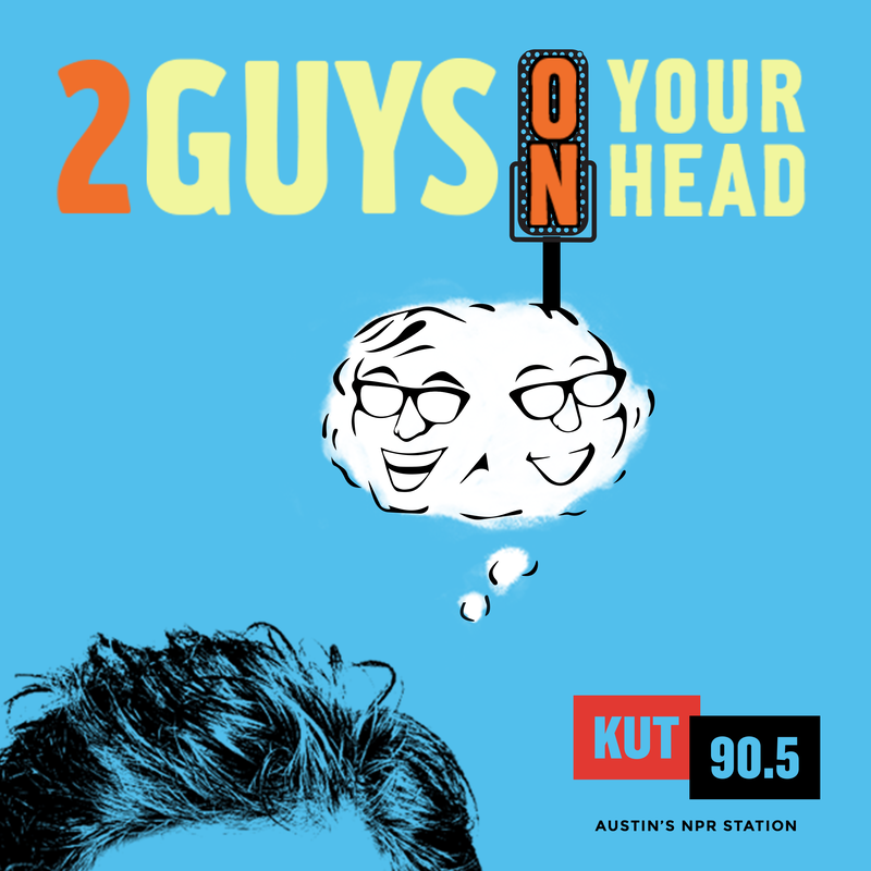 Two Guys on Your Head