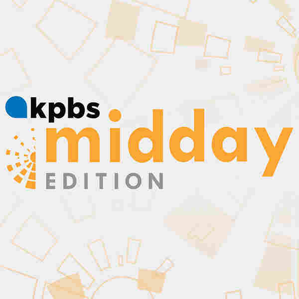 KPBS Midday Edition
