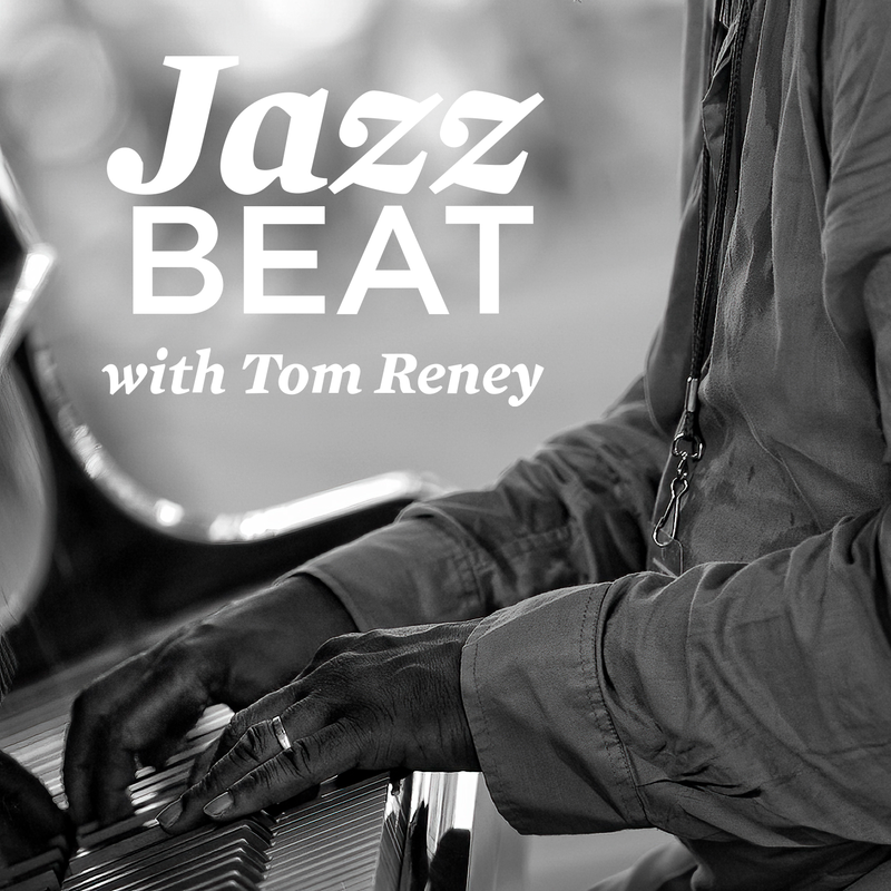 JazzBeat with Tom Reney