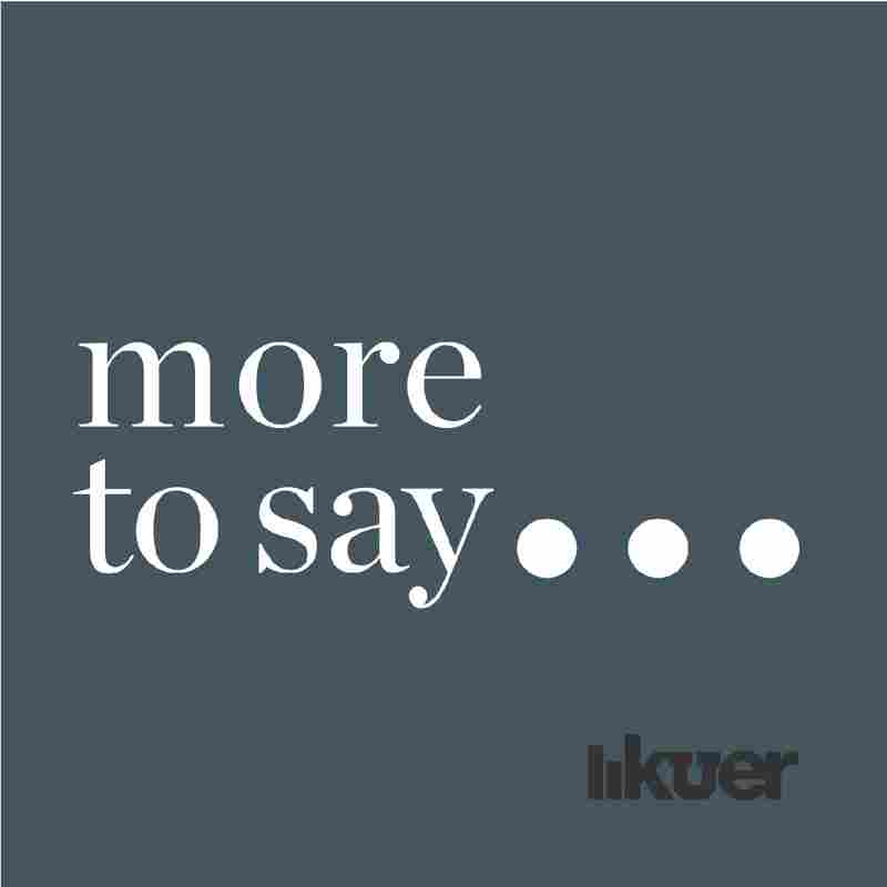 More To Say