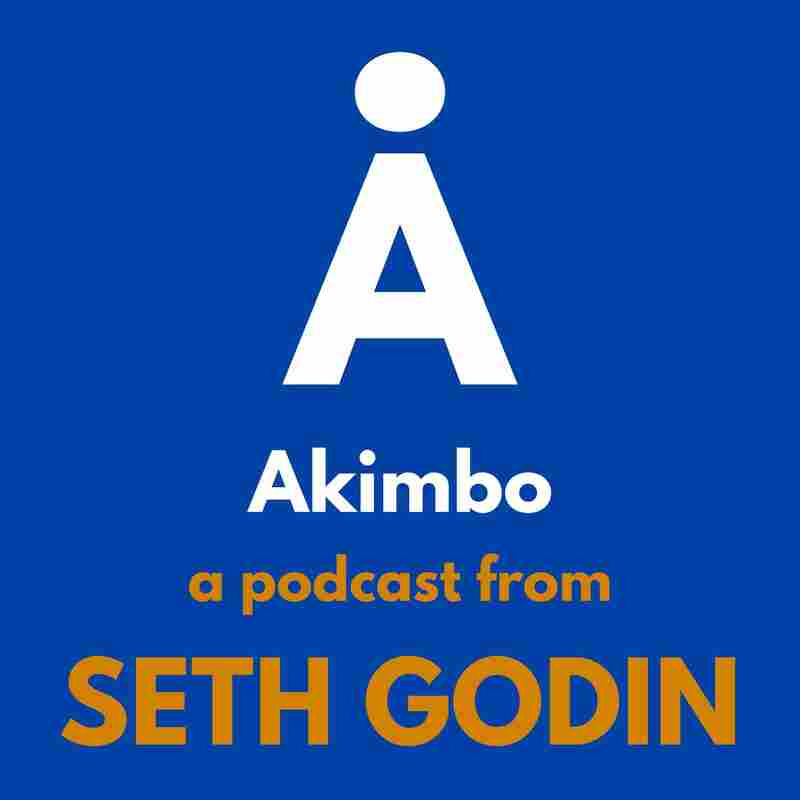 Akimbo: A Podcast from Seth Godin
