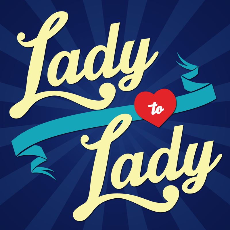 Lady to Lady
