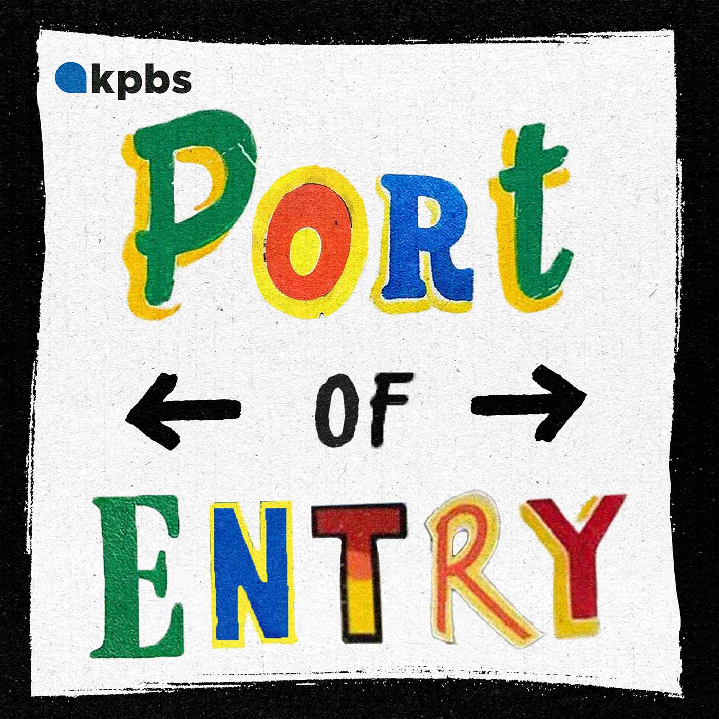 Port of Entry NPR
