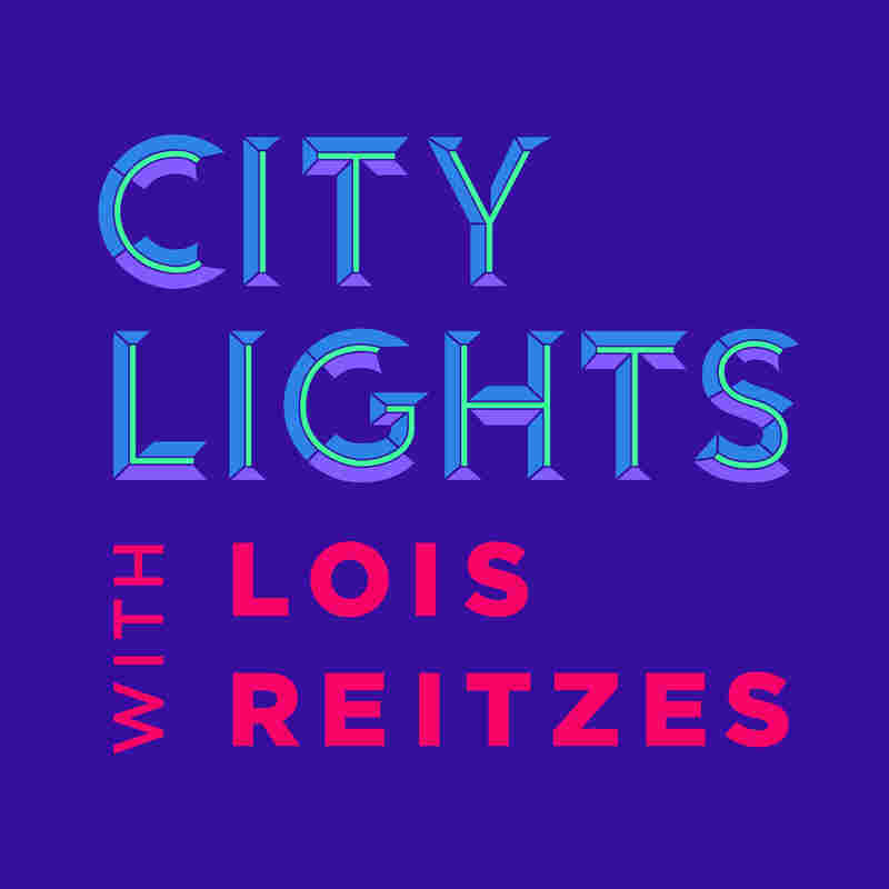City Lights with Lois Reitzes