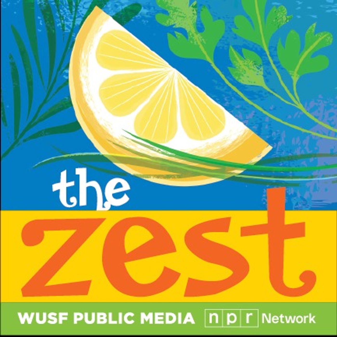 The Zest NPR