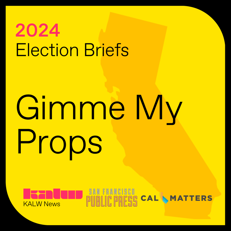 Election Briefs from KALW News