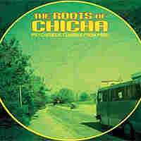 The Roots of Chicha: Psychedelic Cumbias From Peru