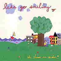 Let's Go Sailing