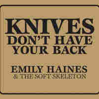 Knives Don't Have Your Back CD art