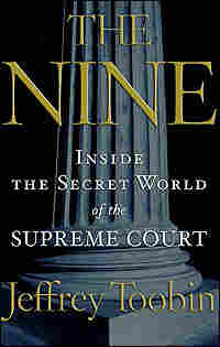 Toobin's book "The Nine"