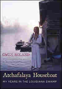 Cover of 'Atchafalaya Houseboat'