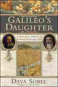 Book jacket of 'Galileo's Daughter,' by Dava Sobel