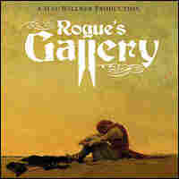 'Rogue's Gallery'