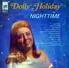 Album cover for "Nighttime" by Dolly Holiday
