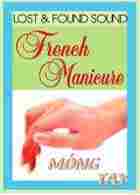 Lost and Found Sound French Manicure Logo