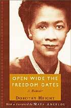 Dorothy Height: 'Open Wide the Freedom Gates' : NPR