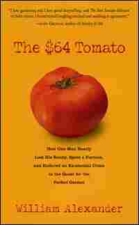 'The $64 Tomato'
