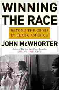 'Winning the Race' by John McWhorter