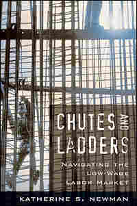 'Chutes and Ladders: Navigating the Low-Wage Labor Market'