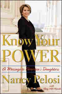Book Cover of "Know Your Power" by Nancy Pelosi