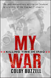 Book Cover: "My War: Killing Time in Iraq"