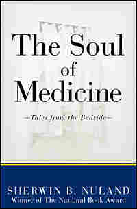 Cover of 'The Soul Of Medicine'