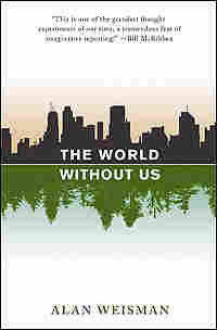 'The World Without Us' Book Cover