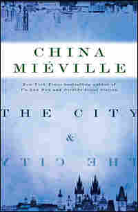 Cover: 'The City And The City'